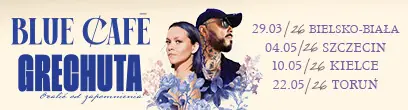 Blue Cafe Grechuta do 28-02