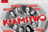 Spektakl "Kłamstwo" w reżyserii Wojciecha Malajkata