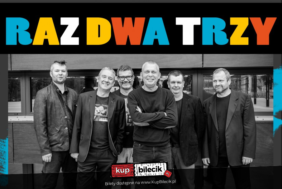 Raz Dwa Trzy Zielona Góra Raz Dwa Trzy w Gdańsk - wydarzenie na eKabaret