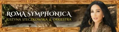 Justyna Steczkowska Roma Symphonica