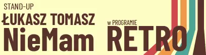 Łukasz Tomasz NieMam