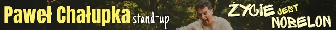 Paweł Chałupka Stand Up do 25-01