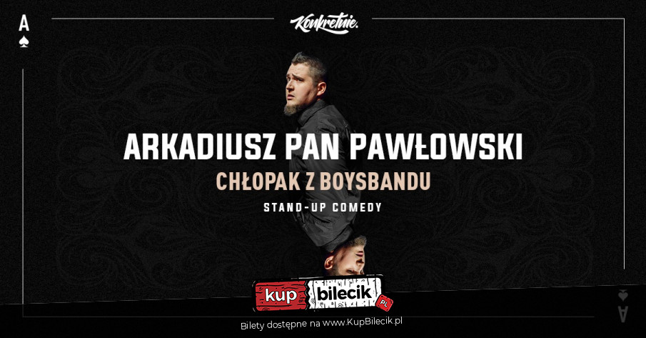 Plakat Stand-up: Arkadiusz Pan Pawłowski 154373