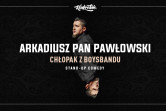 Plakat Stand-up: Arkadiusz Pan Pawłowski 154386