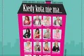 Kiedy kota nie ma...