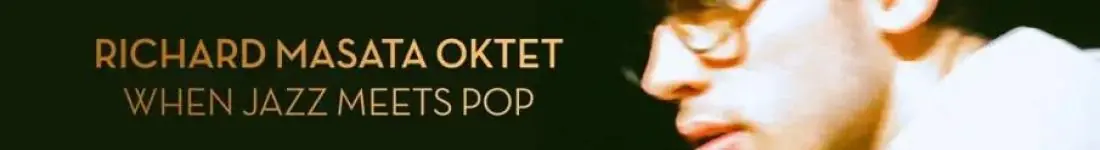Vertigo Presents: Richard Masata Oktet - When Jazz Meets Pop