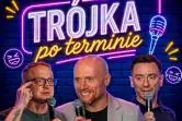 Trójka po terminie