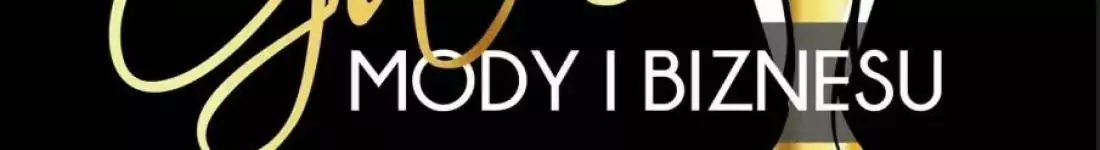 9. edycja Gali Mody i Biznesu 2025