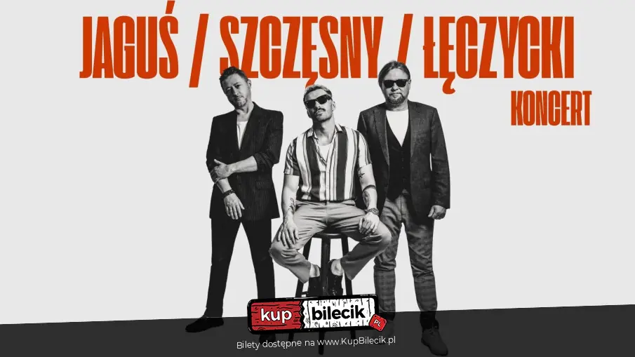 Koncert Jaguś / Szczęsny / Łęczycki