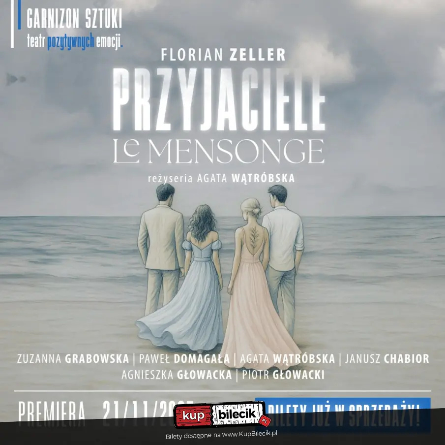 PRZYJACIELE / Le Mensonge