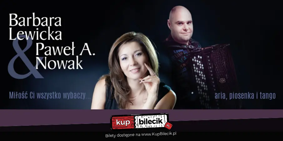 Barbara Lewicka & Paweł A. Nowak