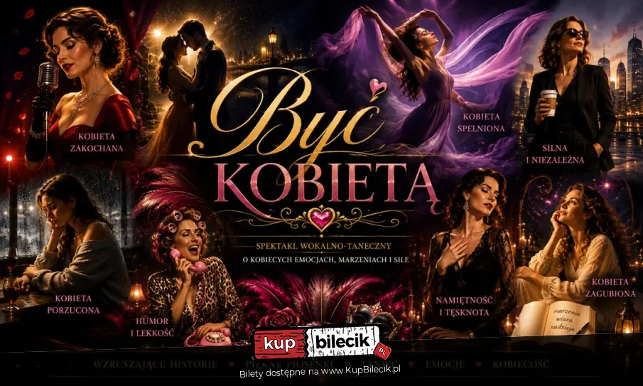 Spektakl wokalno-taneczny "Być kobietą"