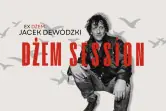 Jacek Dewódzki (ex Dżem) i zespół Dżem Session