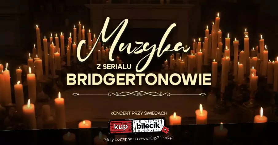 Kwartet smyczkowy w repertuarze muzyki z serialu "Bridgertonowie" przy świecach