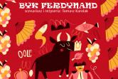 Byk Ferdynand - hiszpańska bajka dla dzieci
