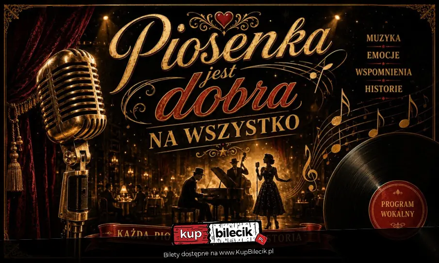Piosenka jest dobra na wszystko