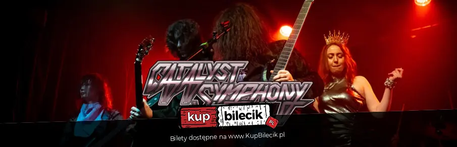 Catalyst Symphony po raz pierwszy w Polsce!