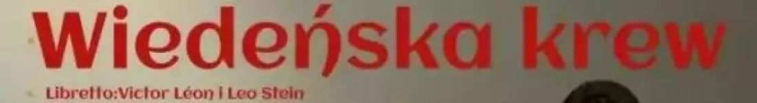 Klasyka w najlepszym wykonaniu - Roztańczona operetka Króla Walca