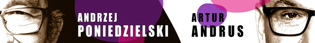 Artur Andrus i Andrzej Poniedzielski - Znowu razem!