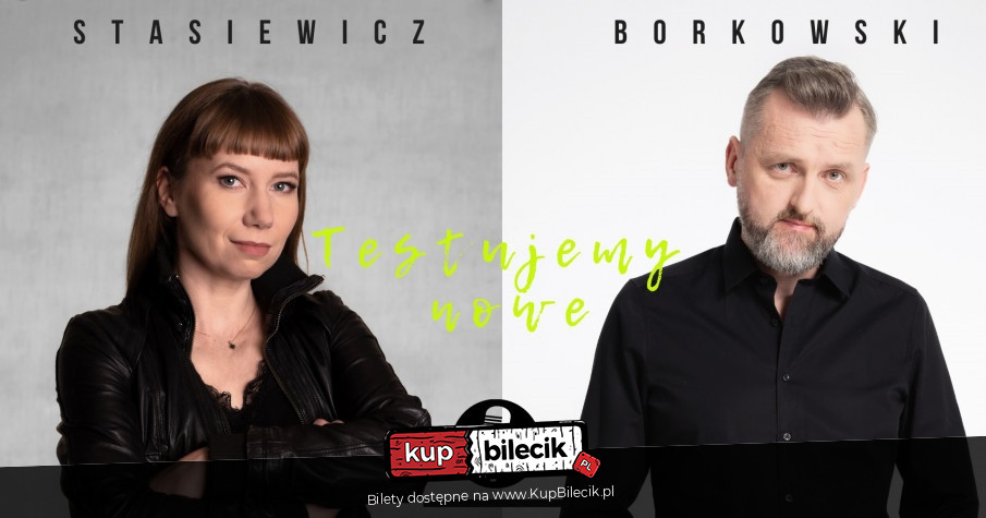 Plakat Stand-up: Ewa Stasiewicz i Tomasz Boras Borkowski 104202