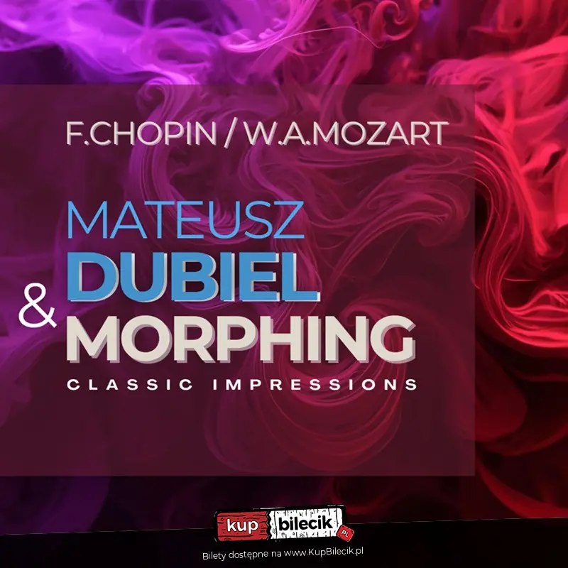 F. Chopin - koncert in e moll/ F. Chopin i W.A. Mozart w aranżacjach M. Pospieszalskiego