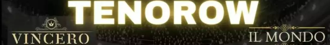 Pojedynek Tenorów: Tenorzy Vincero & Tenorzy Il Mondo
