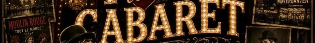 I love Cabaret