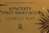 Koncert przy świecach - La belle nuit