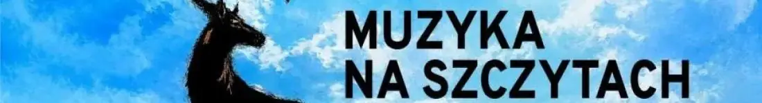 Młoda Polska na dwa głosy - KONCERT INAUGURACYJNY XVIII Festiwalu "Muzyka na Szczytach 2026&quo