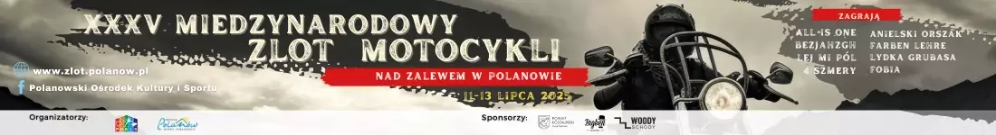 XXXV Międzynarodowy Zlot Motocykli - Polanów 2025