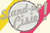 Stand-up Cisie