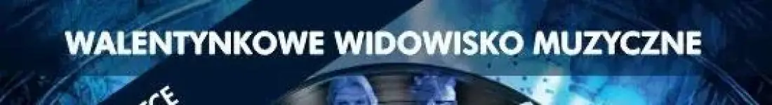 MALOVANA - walentynkowe widowisko muzyczne