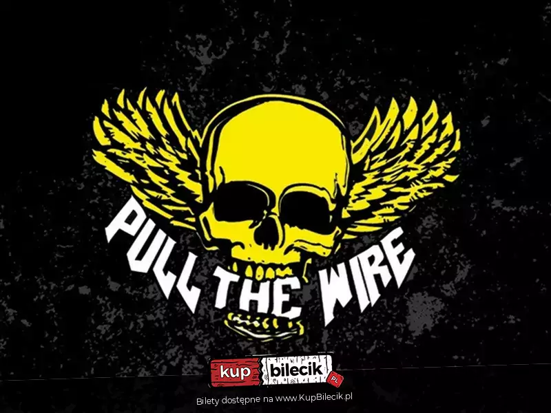 Pull The Wire