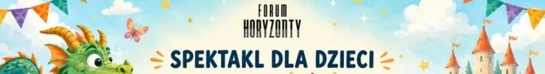 Widowisko teatralne dla dzieci - Krakowskie Biuro Promocji Kultury