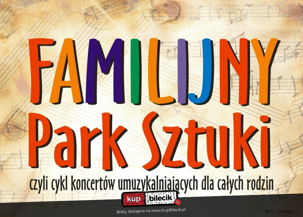 Plakat Familijny Park Sztuki 151691