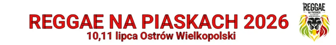 Festiwal Reggae na Piaskach 2026