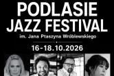 25. Podlasie Jazz Festiwal - dzień II