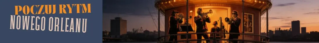 poczuj rytm Nowego Orleanu