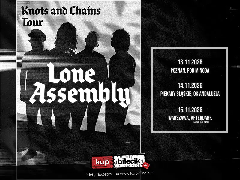 Lone Assembly