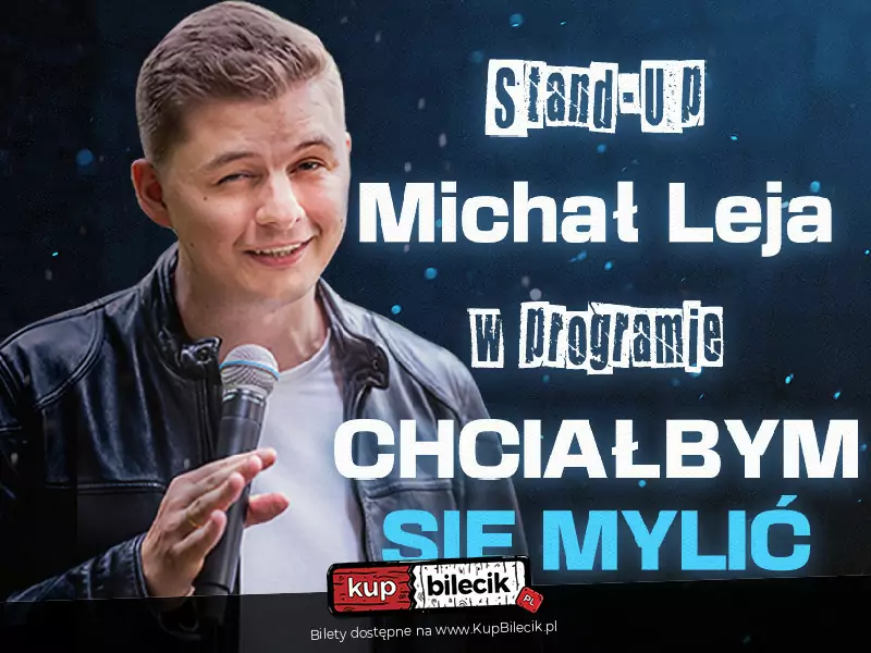 Plakat Michał Leja Stand-up 163854