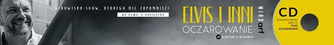 Elvis i Inni - OCZAROWANIE