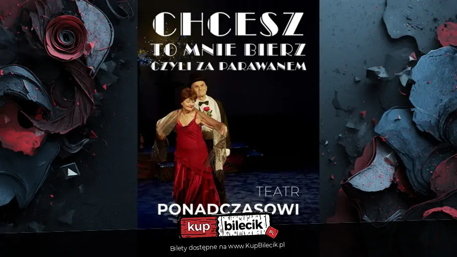 Chcesz to mnie bierz - czyli za parawanem