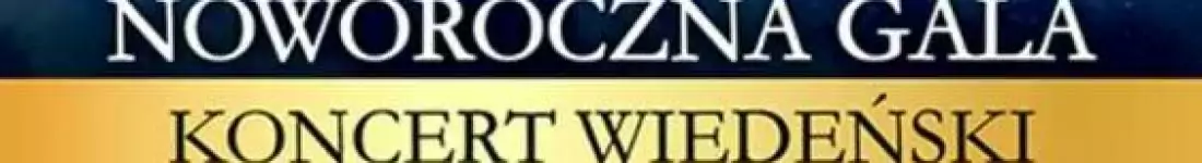 Światowe przeboje Króla walca Johanna Straussa i nie tylko...
