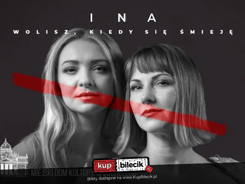 Ina. Wolisz kiedy si� �miej�