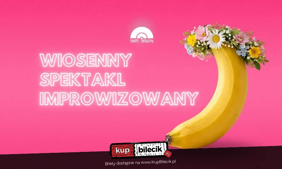 Wiosenny Spektakl Improwizowany
