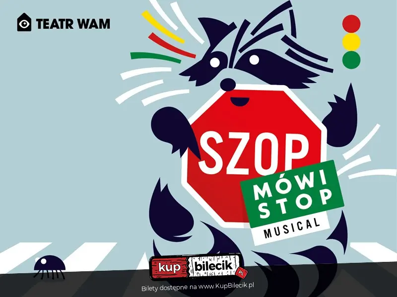"SZOP MÓWI STOP" - familijny spektakl o bezpieczeństwie!