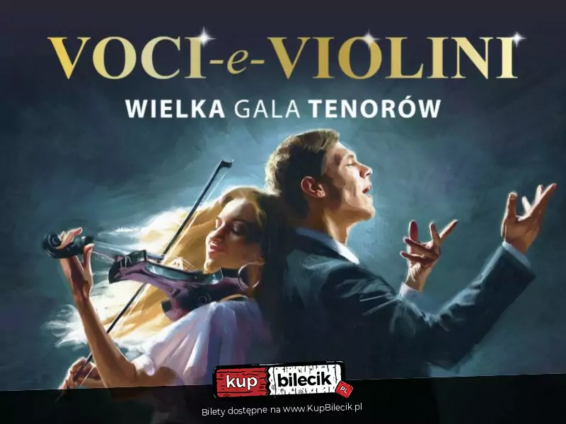 Gala Tenor�w: Voci e Violini