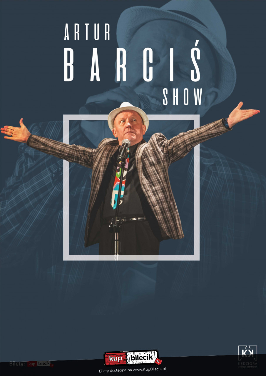 Plakat Artur Barciś Show 66530