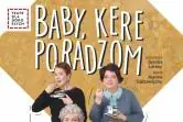 Baby, kere poradzom