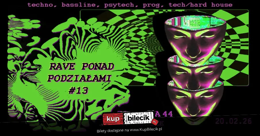 Rave Ponad Podziałami #13 - Gliwice